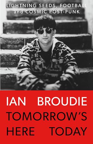 Book cover featuring Ian Broudie in sunglasses, with red title text.
