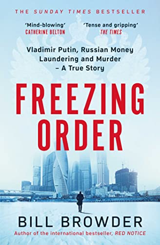 Book cover titled Freezing Order by Bill Browder featuring a city skyline and figure.