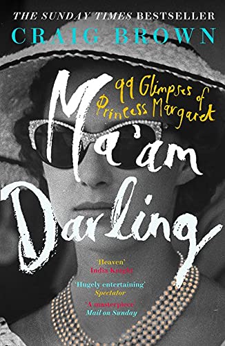 Book cover featuring Princess Margaret in sunglasses, titled “Ma’am Darling”.