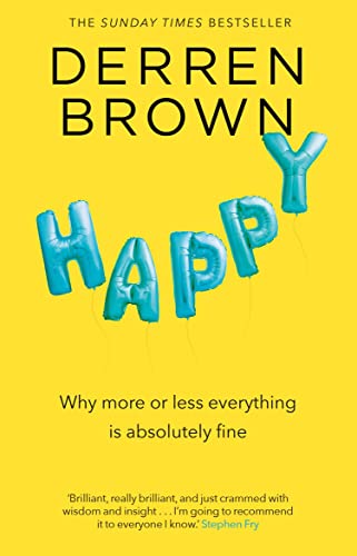 Book cover: "Happy" by Derren Brown, with blue balloon letters on yellow.