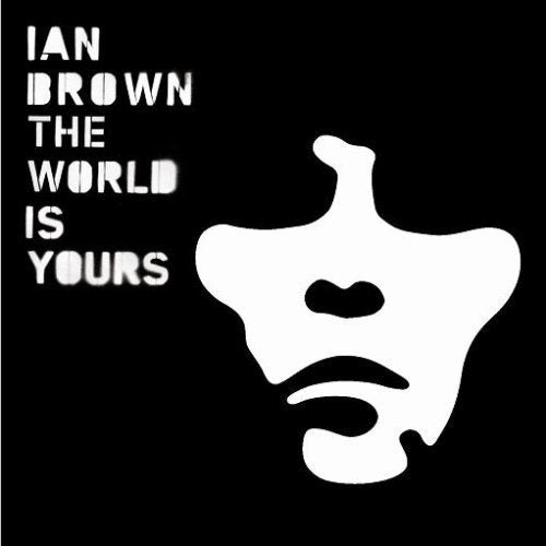 CD cover for Ian Brown’s “The World Is Yours” with abstract face.
