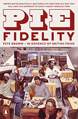 Book cover: “Pie Fidelity” depicts a busy, illustrated British café scene.