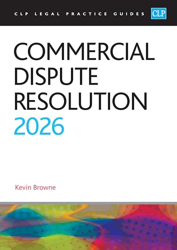 Book cover: "Commercial Dispute Resolution 2026" by Kevin Browne.