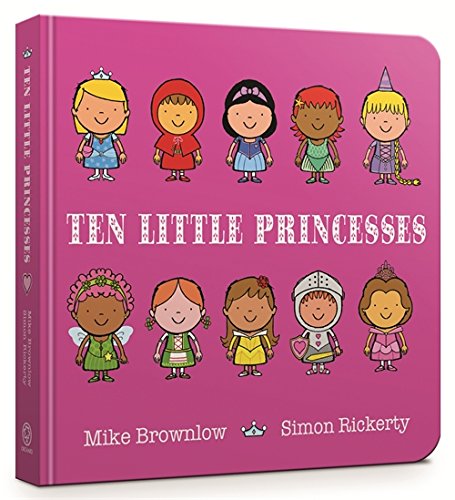 Pink board book cover with ten illustrated princesses in colorful outfits.