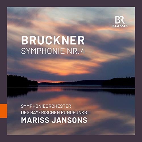 CD cover for Bruckner's Symphony No. 4 with lake and sky image.
