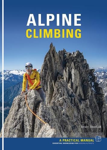 Book cover: alpine climber on rocky peak with snowy mountains.