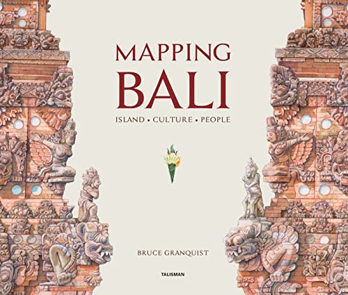 Book cover: “Mapping Bali” with ornate Balinese temple gate details.