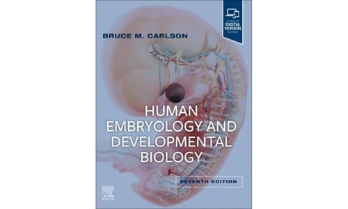 Textbook cover: “Human Embryology and Developmental Biology,” seventh edition.