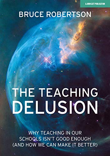 Book cover: “The Teaching Delusion” with an image of Earth and stars.
