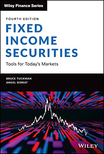 Book cover for Fixed Income Securities: Tools for Today's Markets by Tuckman and Serrat.