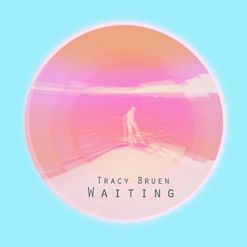 Bruen,tracy - Waiting [CD]