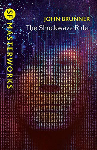 Book cover: “The Shockwave Rider” with digital circuit board design.
