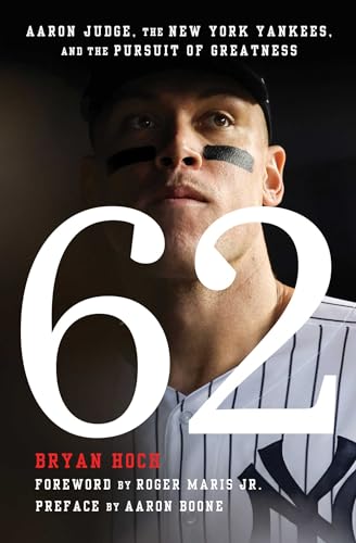 Book cover featuring Aaron Judge in a Yankees uniform with large number “62”.