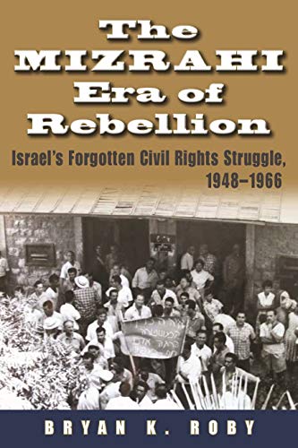 Book cover: “The Mizrahi Era of Rebellion” with a protest photo.