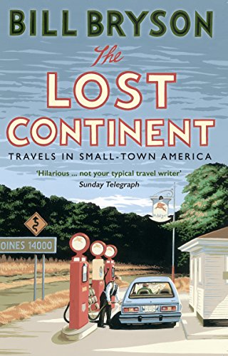Book cover: "The Lost Continent" by Bill Bryson, featuring a roadside scene.