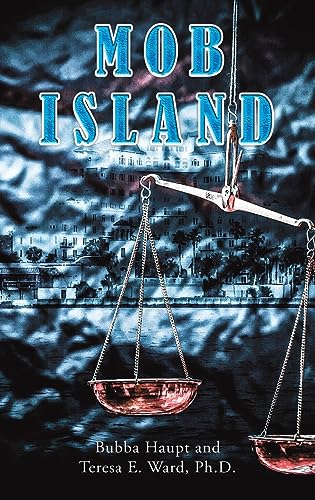 Book cover: "Mob Island" with scales and a coastal town backdrop.