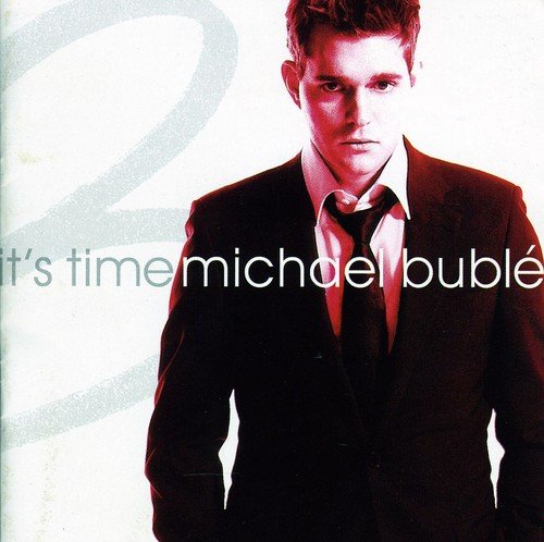 Michael Bublé album cover, "It's Time," featuring a portrait of the artist.