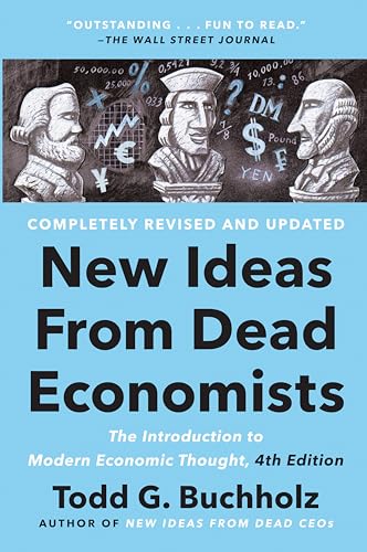 Book cover: “New Ideas From Dead Economists,” 4th edition, with busts of historical figures.