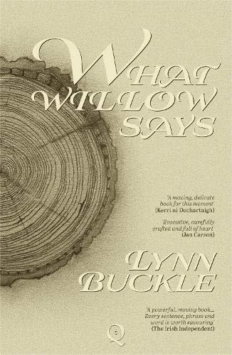 Book cover: "What Willow Says" by Lynn Buckle, with tree ring detail.