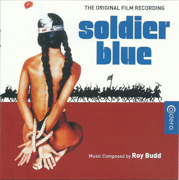 CD cover for "Soldier Blue" featuring a bound Indigenous woman and soldiers.