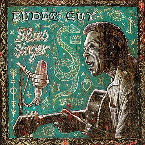 Album cover featuring Buddy Guy playing guitar with a microphone on a teal background.