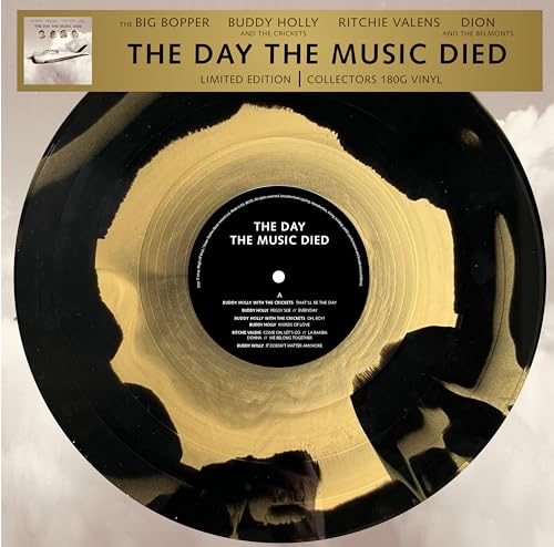 Gold and black vinyl record, “The Day The Music Died” label visible.