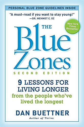 Book cover for The Blue Zones Second Edition by Dan Buettner.