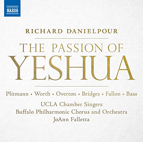 CD cover for "The Passion of Yeshua" by Richard Danielpour, with text.