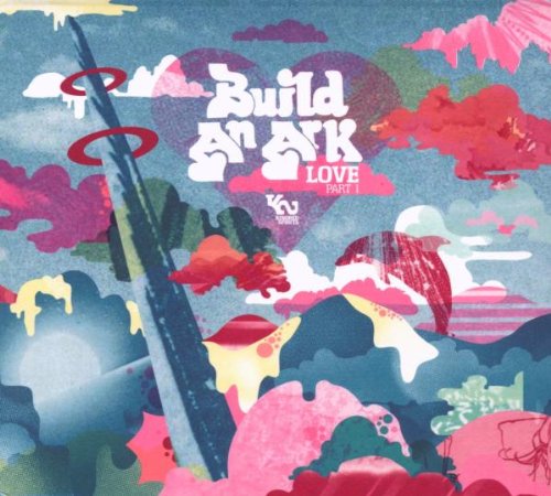 CD cover with abstract pink and blue shapes, and bold text “Build An Ark”.