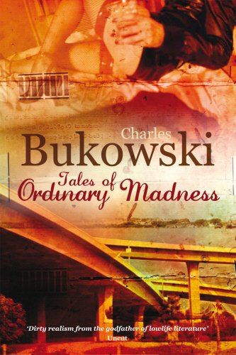 "Book cover with Charles Bukowski's 'Tales of Ordinary Madness', featuring a man and woman embracing."
