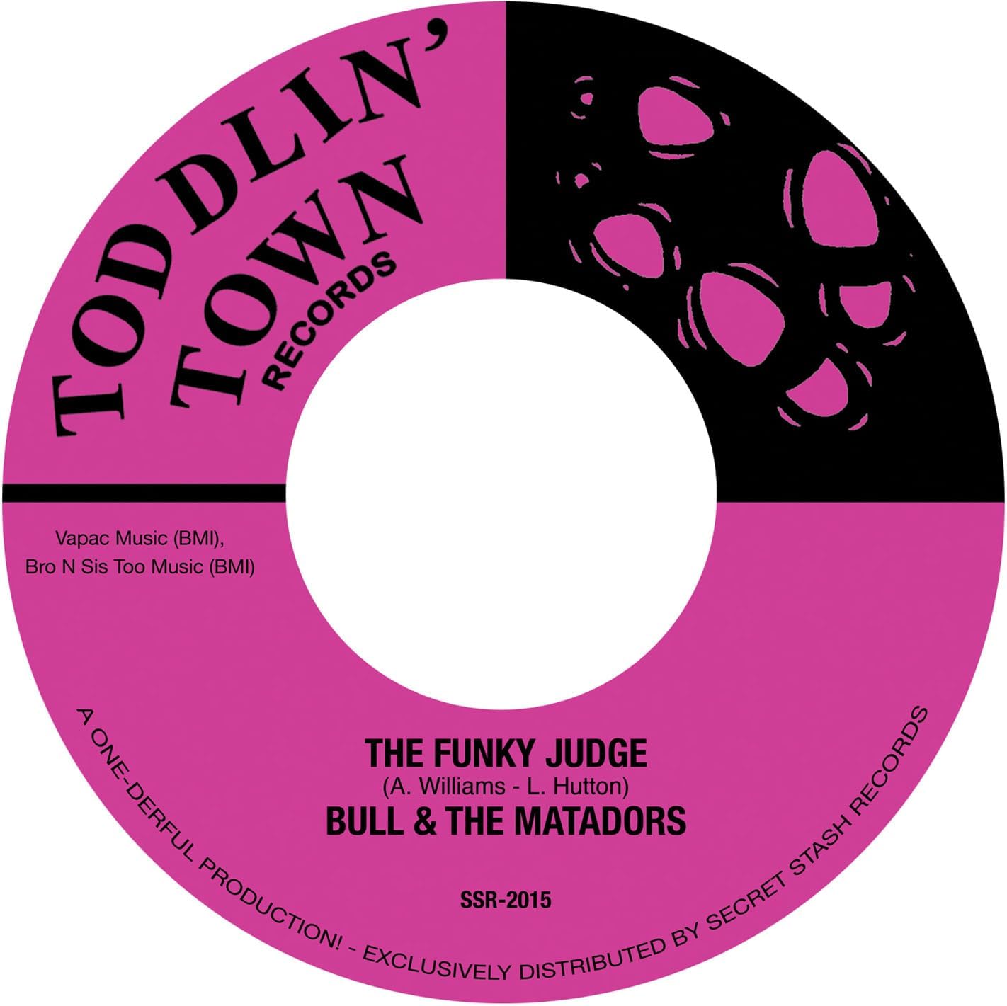 Toddlin' Town Records vinyl label for The Funky Judge by Bull & The Matadors.