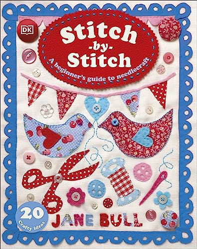 Book cover titled Stitch-by-Stitch featuring fabric applique birds, scissors, and sewing notions on white.