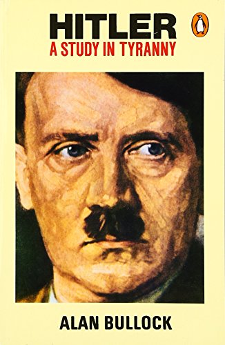 Book cover: portrait of Adolf Hitler, title “Hitler: A Study in Tyranny”.