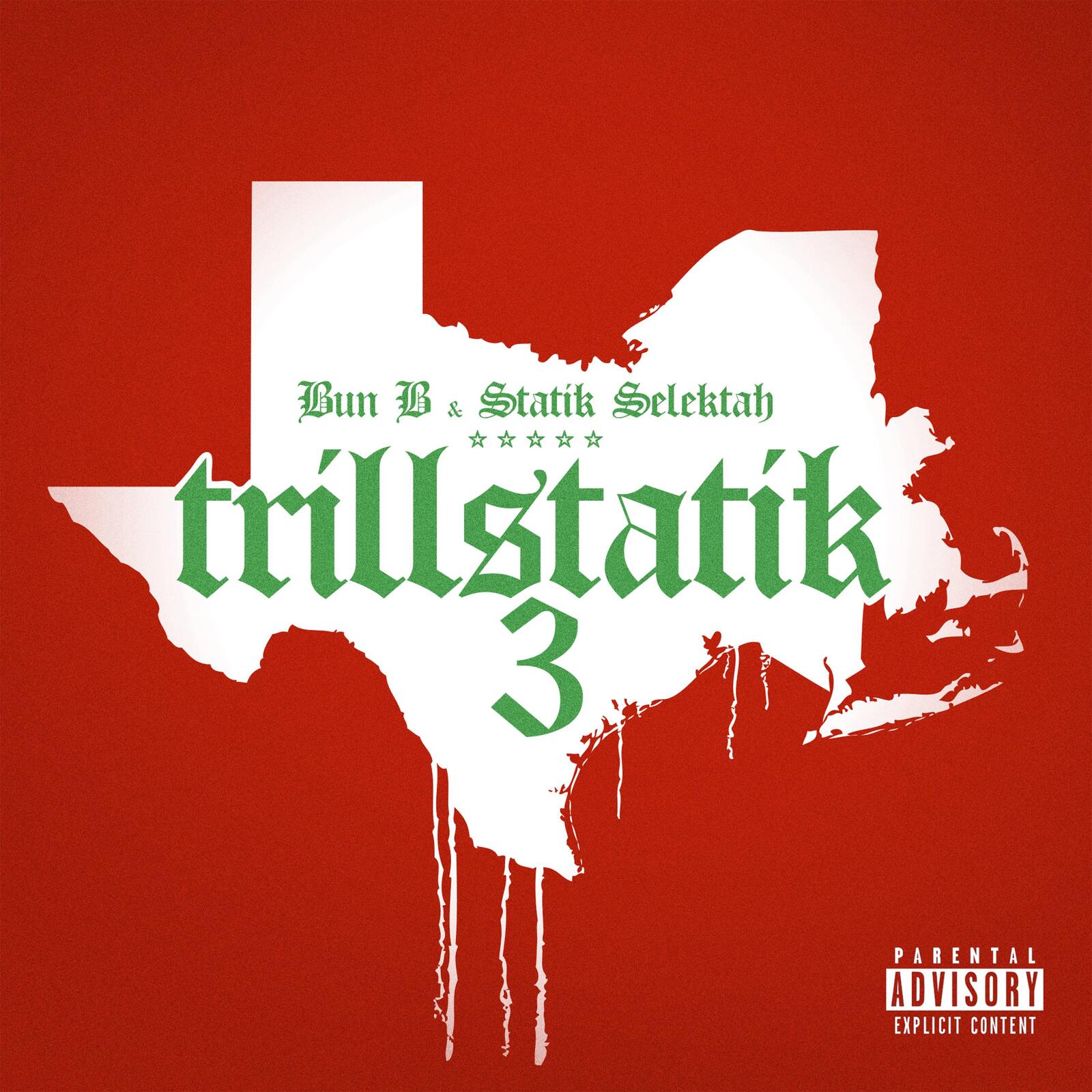 Album cover for Bun B & Statik Selektah’s “Trillstatik 3” featuring a Texas outline.