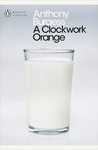 Book cover: "A Clockwork Orange" with a glass of milk.