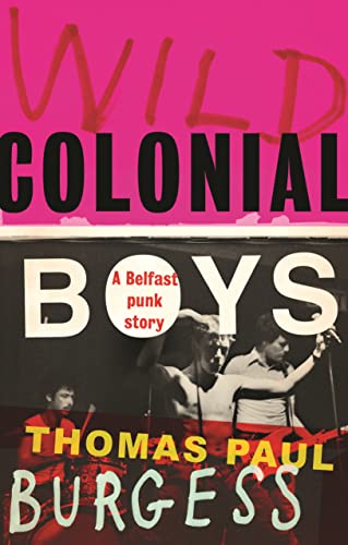 Book cover: "Wild Colonial Boys" with a black and white band photo.