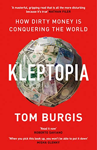 Book cover: "Kleptopia" with a globe made of various currencies.