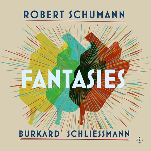 Album cover for Schumann’s “Fantasies” by Burkard Schliessmann, abstract design.