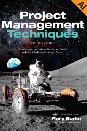 Book cover: "Project Management Techniques 5ed" with astronaut on the moon.