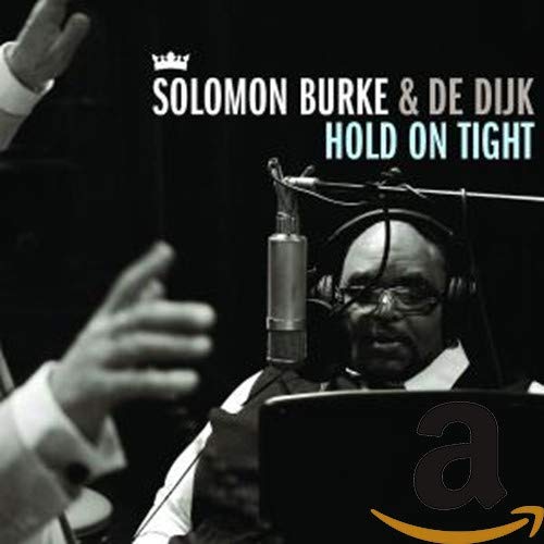 CD cover featuring Solomon Burke with a microphone and hands raised.