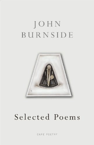 Book cover: "Selected Poems" by John Burnside, with a pin image.