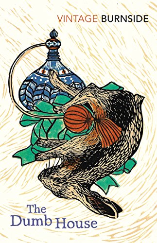 Vintage Classics book cover: "The Dumb House" with hare and ornate lamp illustration.