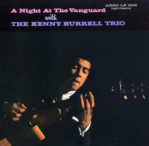 CD cover for Kenny Burrell Trio’s “A Night At The Vanguard” album.
