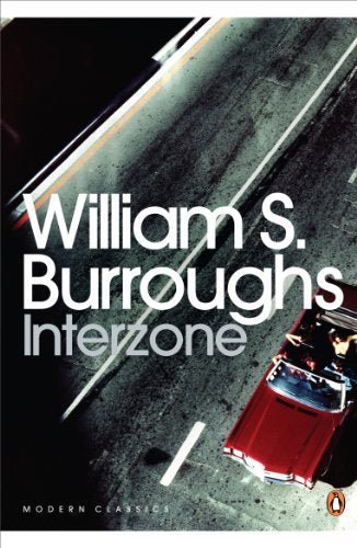 Book cover: “Interzone” by William S. Burroughs, with a road and red car.