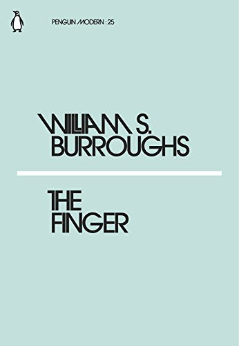 Book cover of "The Finger" by William S. Burroughs, light green background, black text.