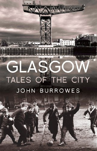Book cover: Glasgow cityscape with historic photograph of children playing.