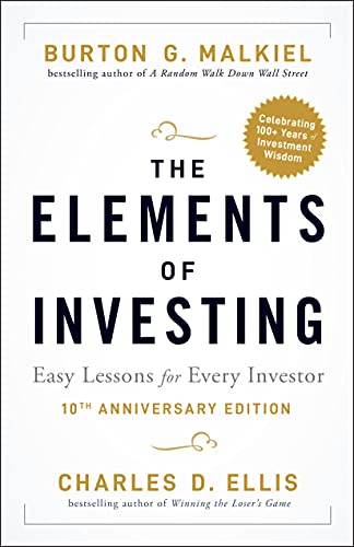 Book cover for The Elements of Investing by Burton G. Malkiel and Charles D. Ellis.