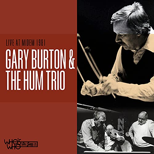 Burton,gary / Hum Trio - Live at Midem 1981 [CD]