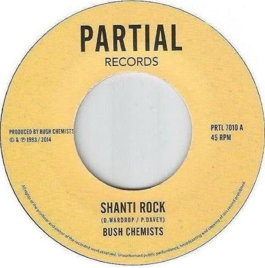 Yellow vinyl record label with black text: "Shanti Rock" by Bush Chemists.