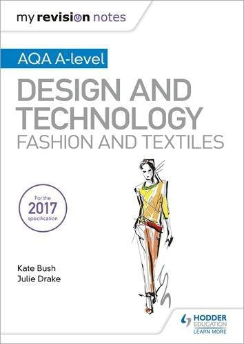 AQA A-Level Design and Technology revision notes with fashion illustration.